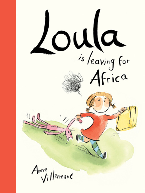 Cover of Loula Is Leaving for Africa